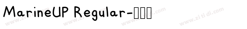 MarineUP Regular字体转换 MarineUP Regular字体转换